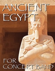 Ancient Egypt Concert Band sheet music cover Thumbnail